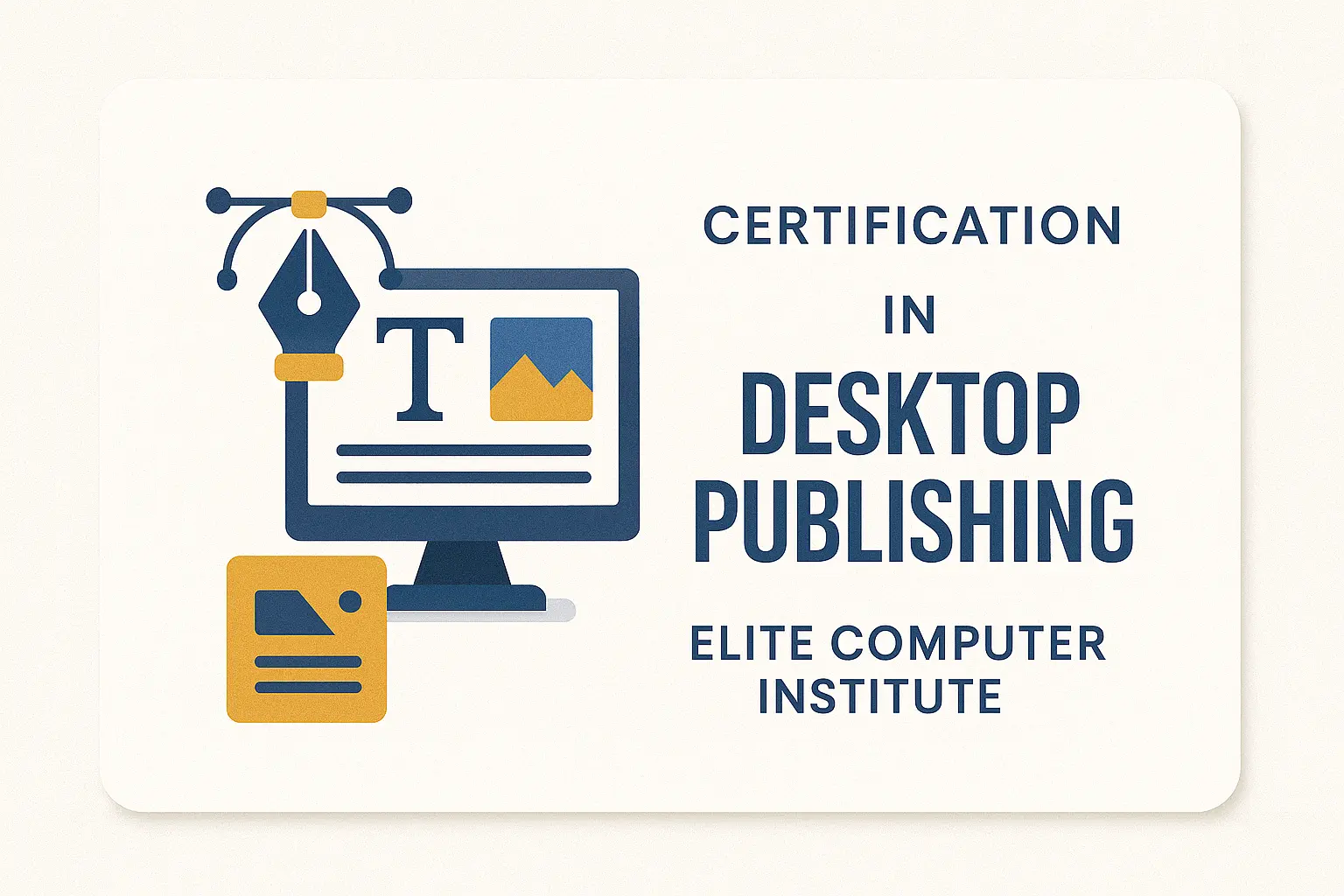 Certification in Desktop Publishing in Delhi – Best Desktop Publishing Course