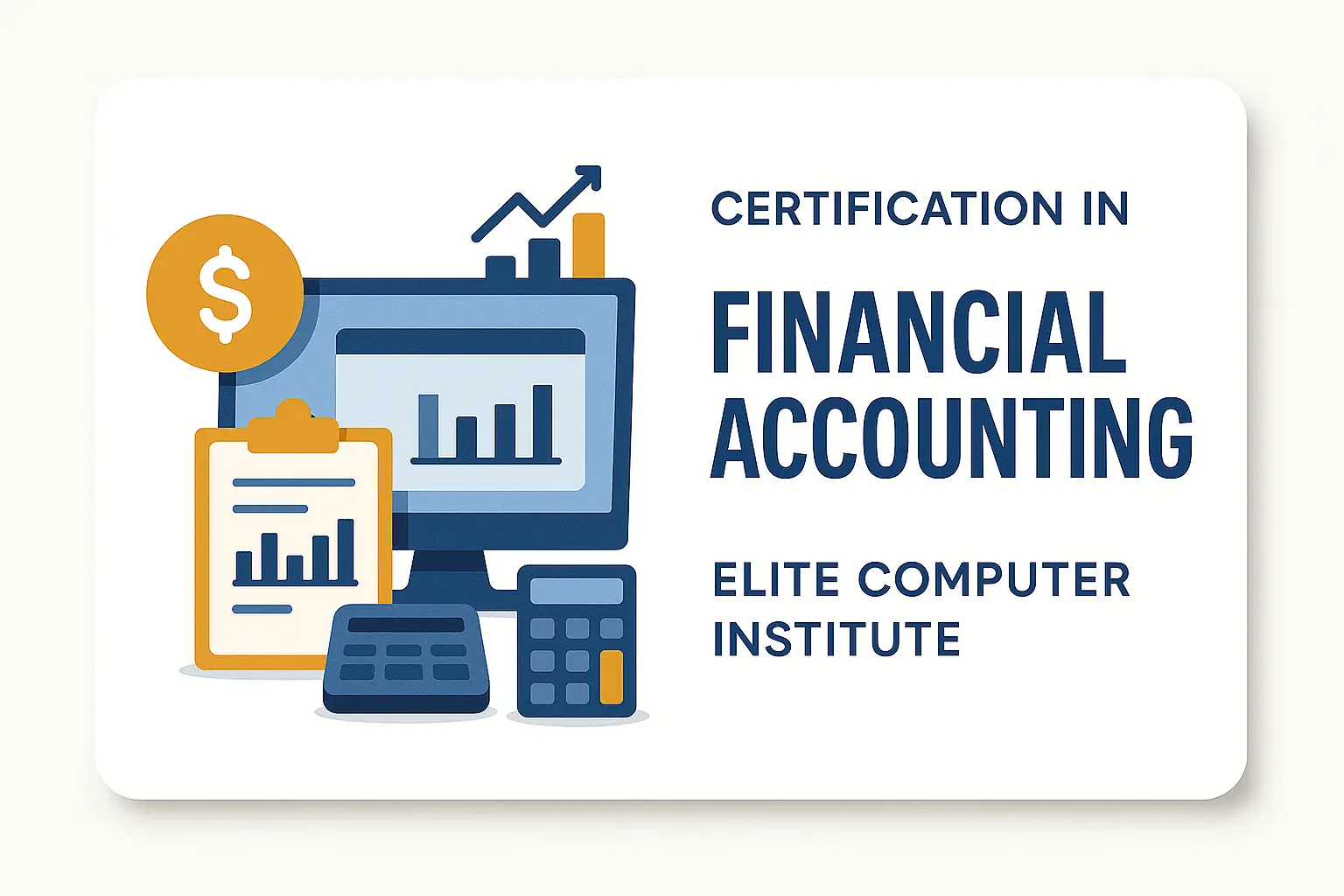 Certification in Financial Accounting in Delhi – Best Course & Training Institute