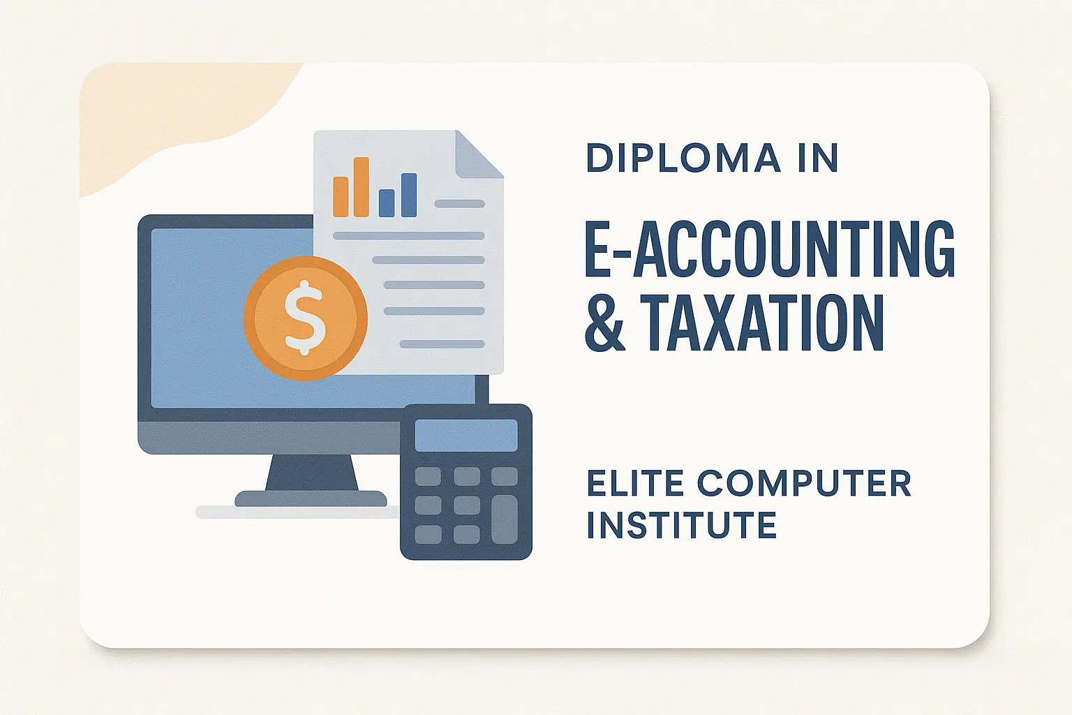 Diploma in E-Accounting and Taxation with Tally and GST in Delhi
